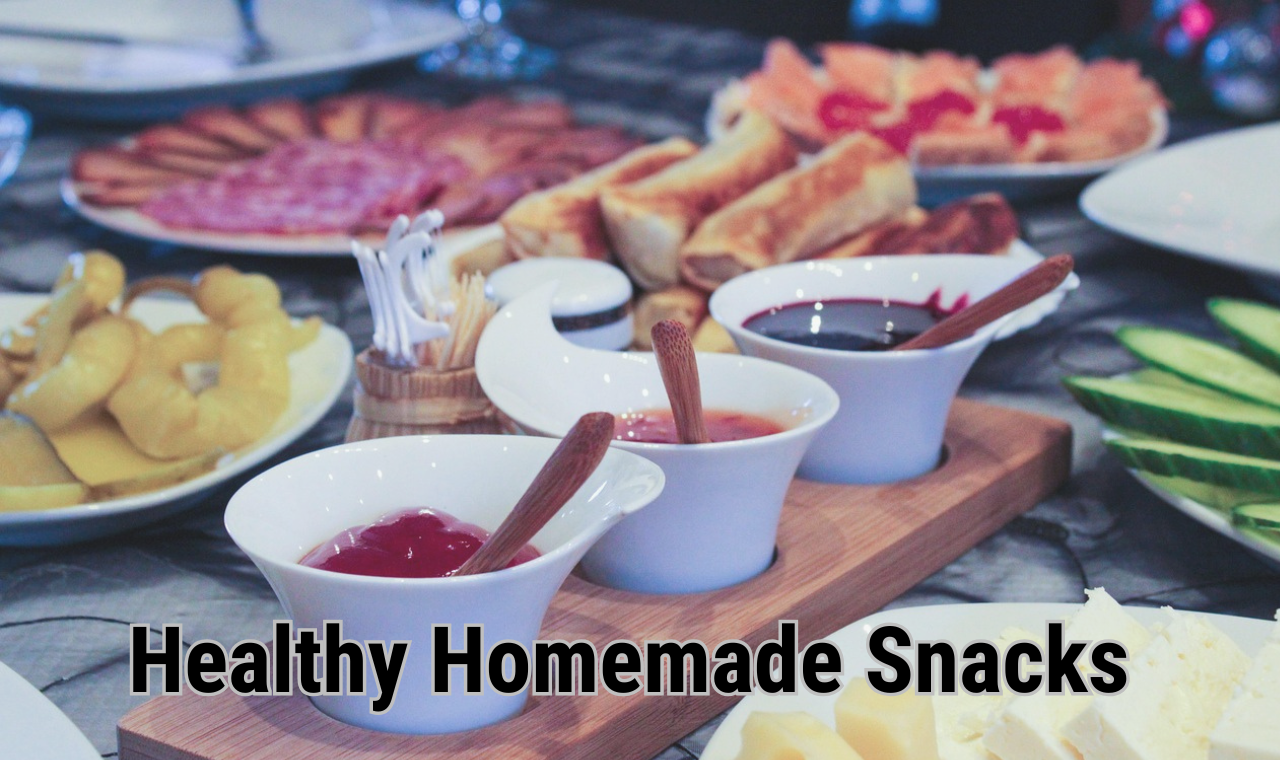 Healthy Homemade snacks